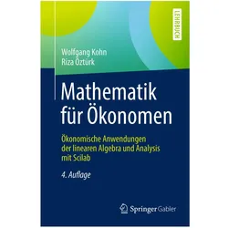 Kohn:Mathematik für Ökonomen, Fachbücher von Wolfgang Kohn, Riza Öztürk