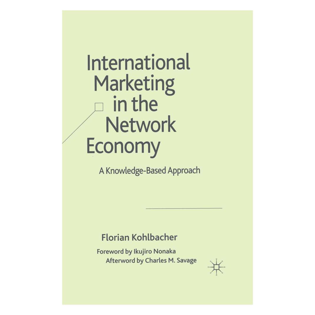 Springer International Marketing in the Network Economy (Englisch, Softcover, F. Kohlbacher) (55838837)