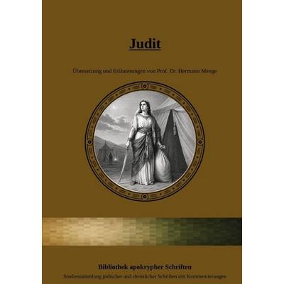 Bibliothek apokrypher Schriften / Judit, Taschenbuch von Hermann Menge, Epubli, 978-3-565-64594-7