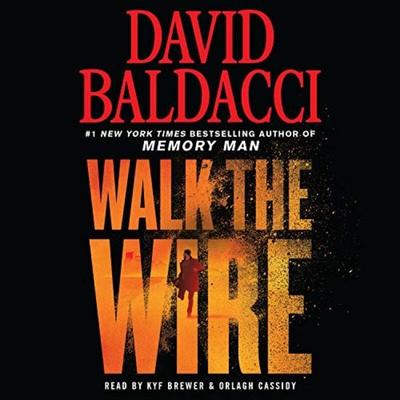 Walk the Wire - David Baldacci, CD, 9781549136122