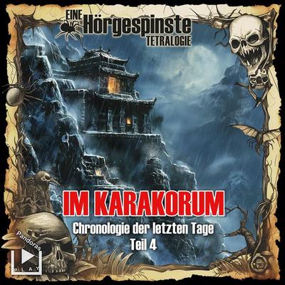 Hörgespinste: Chronologie der letzten Tage - Teil 4: Im Karakorum - Raoul Barocco, Audio, 4064066046118