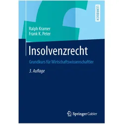 Insolvenzrecht, Fachbücher von Ralph Kramer, Frank K. Peter
