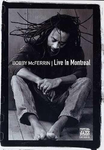 Bobby McFerrin - Bobby McFerrin - Live in Montreal - Preis vom 09.10.2026 07:28:09 h