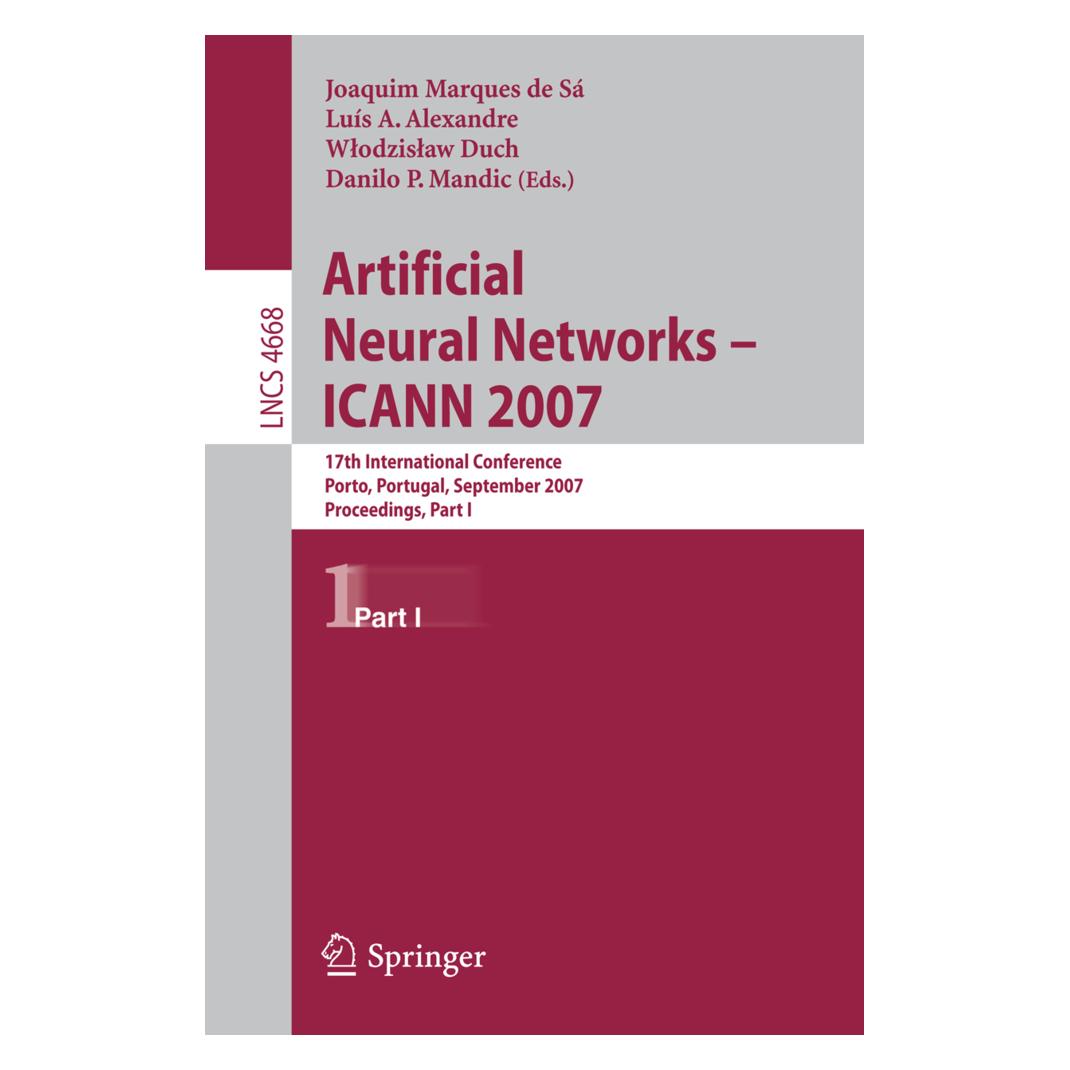 Springer Artificial Neural Networks - ICANN 2007 (Englisch, Softcover, Danilo Mandic, Joaquim Marques de Sa, Luis A. Alexandre, Wlodzislaw Duch) (15908605)