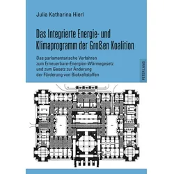Das Integrierte Energie- und Klimaprogramm der Grossen Koalition, Fachbücher von Julia Hierl