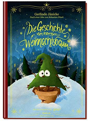 Gerlinde Jänicke - Die Geschichte vom traurigen Weihnachtsbaum - Preis vom 02.10.2026 23:42:20 h