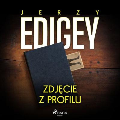 Zdjęcie z profilu - Jerzy Edigey, Audio, 9788728049921