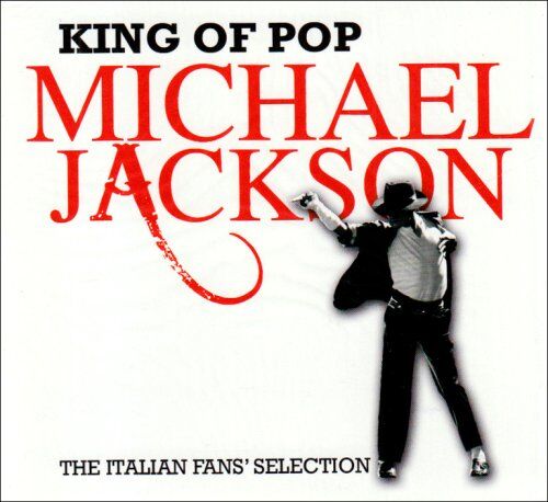 Michael Jackson - King of Pop:the Italian Fans.. - Preis vom 09.10.2026 07:28:09 h
