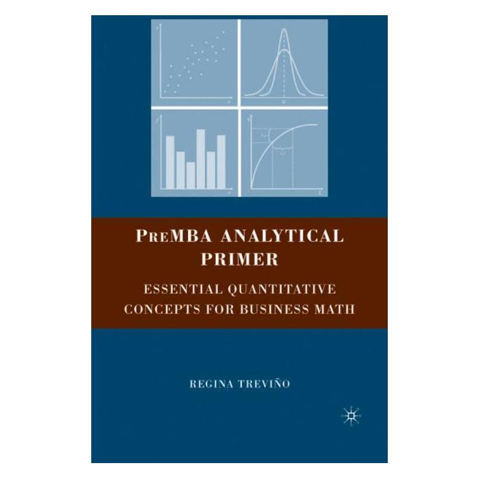 Palgrave Macmillan Treviño:PreMBA Analytical Primer (Englisch, Hardcover, Regina Trevino) (63043249)