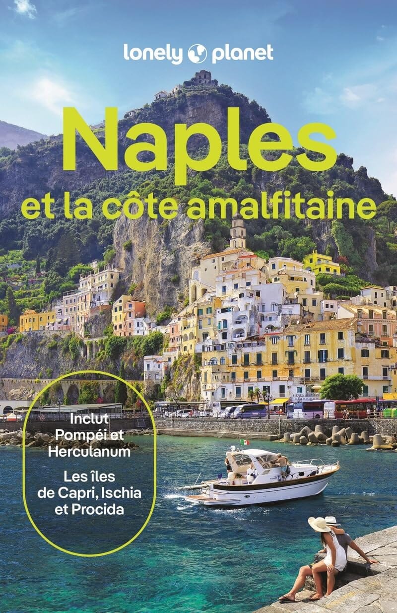 Guide de voyage - Naples et la Cote Amalfitaine - Édition 2025   Lonely Planet