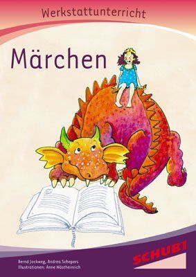 Bernd Jockweg - Märchen - Werkstatt: Werkstattunterrricht. Werkstattreihe. 5 - 9 Jahre - Preis vom 18.10.2026 15:28:09 h