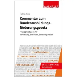 Kommentar zum Bundesausbildungsförderungsgesetz, Fachbücher von Mathias Klose