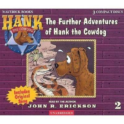 The Further Adventures of Hank the Cowdog - John R. Erickson, CD, 9781591886020