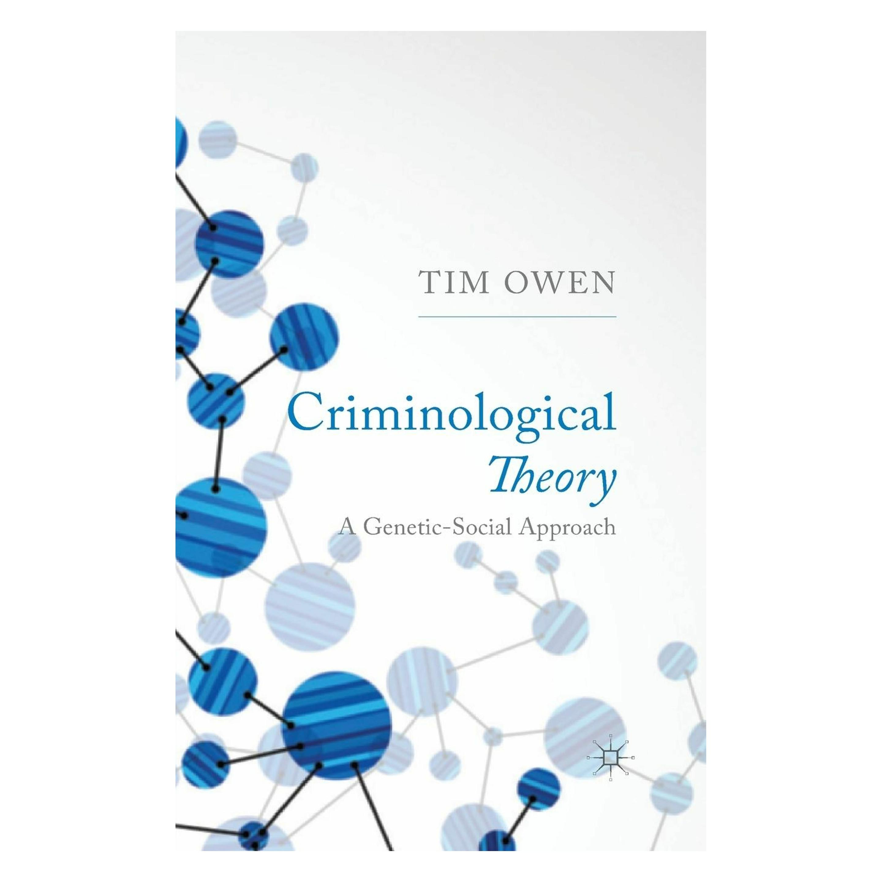 Springer Criminological Theory (Englisch, Softcover, T. Owen) (55821183)