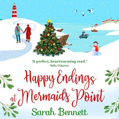 Happy Endings at Mermaids Point - Sarah Bennett, Audio, 9781838899684