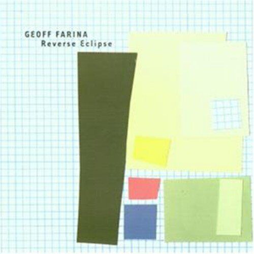 Geoff Farina - Reverse Eclipse - Preis vom 09.10.2026 07:28:09 h