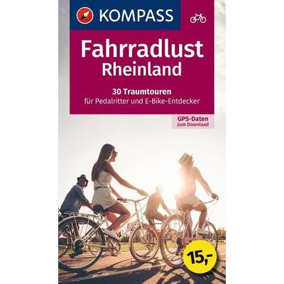 KOMPASS Fahrradlust Rheinland, Taschenbuch von , KOMPASS Freytag & Berndt, 978-3-99154-125-7