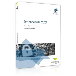 Datenschutz 2026, Fachbücher von Sascha Kuhrau, Regina Mühlich, Christina Diegel, Regina Stoiber, Velten