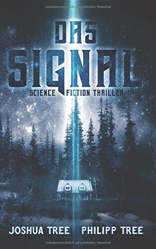 Joshua Tree - Das Signal: Science Fiction Thriller - Preis vom 09.10.2026 07:28:09 h