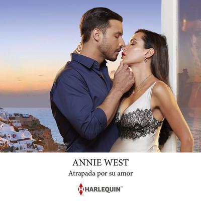 Atrapada por su amor - Annie West, Audio, 9788410620292