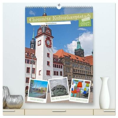 Chemnitz Kulturhauptstadt Terminplaner (hochwertiger Premium Wandkalender 2027 DIN A2 hoch), Kunstdruck in Hochglanz