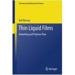 Thin Liquid Films, Fachbücher von Ralf Blossey
