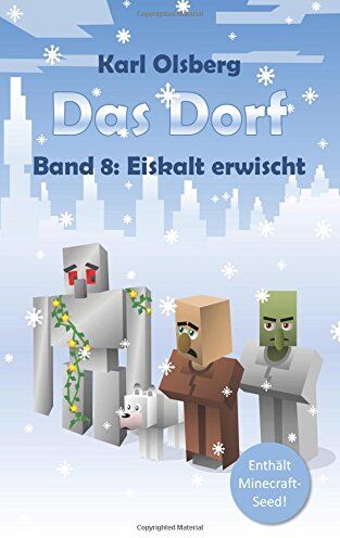 Karl Olsberg - Das Dorf Band 8: Eiskalt erwischt - Preis vom 17.10.2026 19:25:27 h