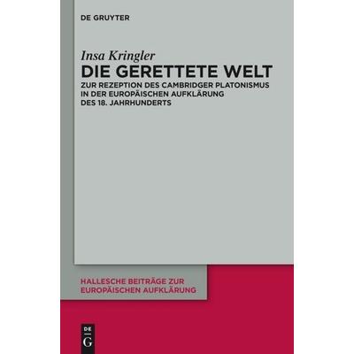 Die gerettete Welt, Gebundene Ausgabe von Insa Kringler, De Gruyter, 978-3-11-029697-6