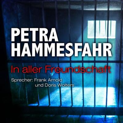 In aller Freundschaft (und: Oh mein Papa) - Petra Hammesfahr, Audio, 9783958627222