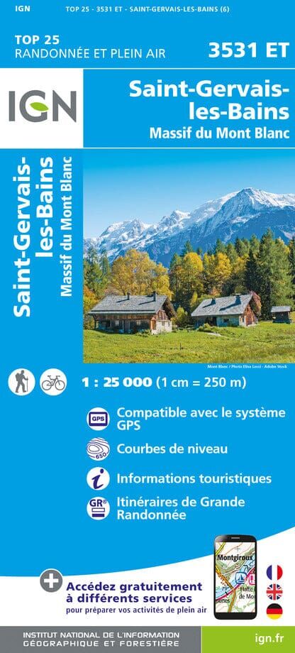 Carte de randonnée IGN TOP 25 n° 3531 ET - Saint-Gervais-les-Bains & Massif du Mont Blanc