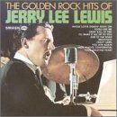 Jerry Lee Lewis - Golden Rock Hits - Preis vom 14.10.2026 23:07:16 h