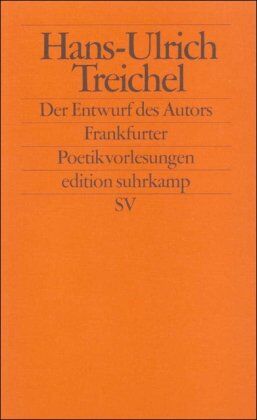 Hans-Ulrich Treichel - Der Entwurf des Autors - Preis vom 10.10.2026 11:48:34 h
