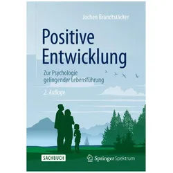 Positive Entwicklung, Fachbücher von Jochen Brandtstädter