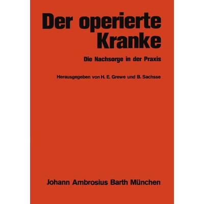 Der operierte Kranke, Taschenbuch von , Springer Berlin, 978-3-642-86159-8