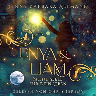 Enya & Liam - Jenny Barbara Altmann, Audio, 9783690601719