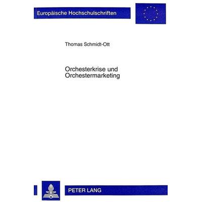 Orchesterkrise und Orchestermarketing -