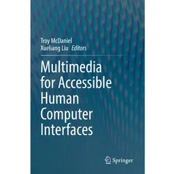 Multimedia for Accessible Human Computer Interfaces, Fachbücher
