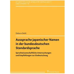 Aussprache japanischer Namen in der bundesdeutschen Standardsprache, Fachbücher von Debora Diehl