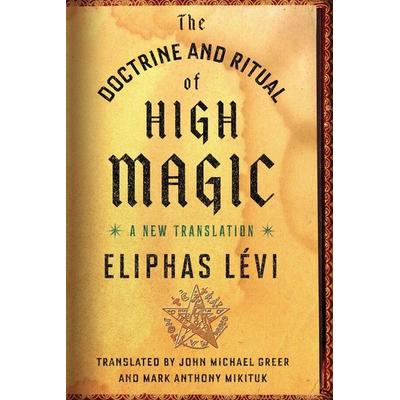 The Doctrine and Ritual of High Magic, Taschenbuch von Eliphas Lévi, Random House N.Y., 978-0-14-311103-0