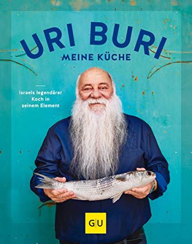 Uri Jeremias - Uri Buri - meine Küche: Israels legendärer Koch in seinem Element (GU Autoren-Kochbücher) - Preis vom 15.10.2026 23:06:25 h