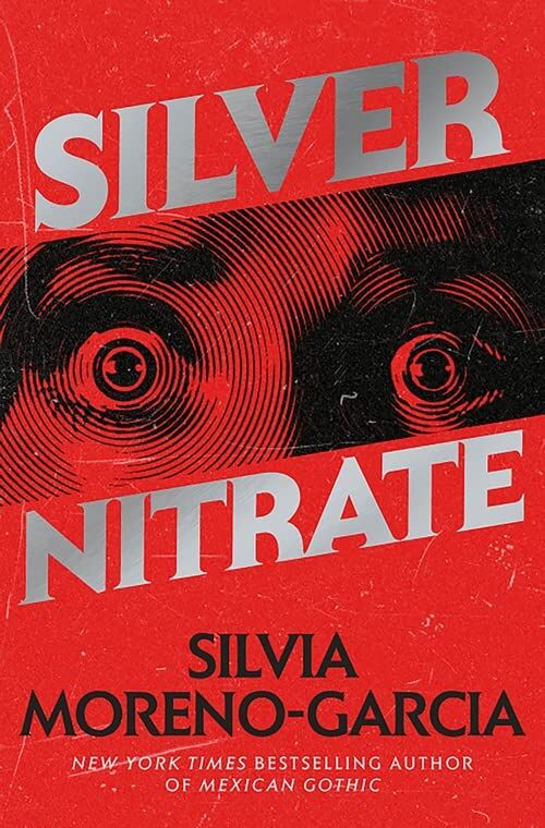 Silvia Moreno-Garcia - Silver Nitrate - Preis vom 09.10.2026 07:28:09 h