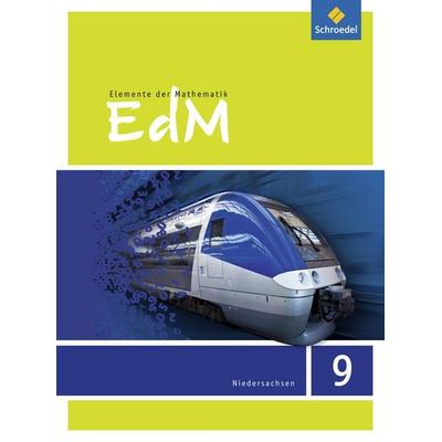 Elemente der Mathematik 9. Schulbuch. Sekundarstufe 1. G9. Niedersachsen, Gebundene Ausgabe von , Schroedel