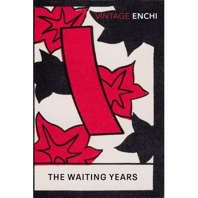 The Waiting Years, Taschenbuch von Fumiko Enchi, Vermilion, 978-0-09-958945-7
