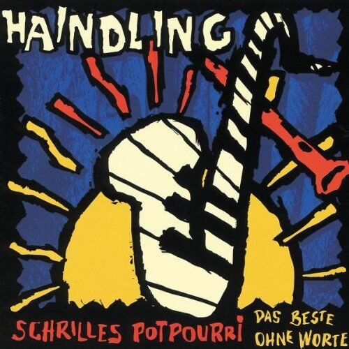 Haindling - Schrilles Potpourri-das Beste - Preis vom 11.10.2026 23:13:37 h