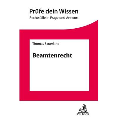 Beamtenrecht, Taschenbuch von Thomas Sauerland, C.H. Beck, 978-3-406-79406-3