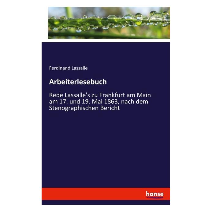 Hansebooks Arbeiterlesebuch (Deutsch, Softcover, Ferdinand Lassalle) (55883742)