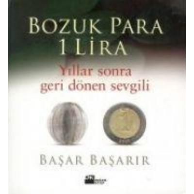 Bozuk Para 1 Lira, Taschenbuch von Basar Ir, Dogan Kitap, 978-975-293-315-6