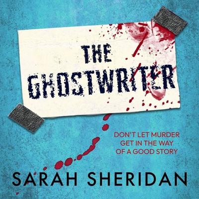 The Ghostwriter - Sarah Sheridan, Audio, 9798337207780