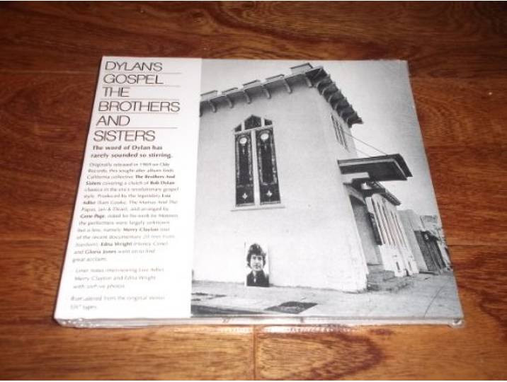 The Brothers & Sisters - Dylan's Gospel