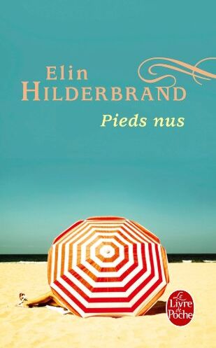 Elin Hilderbrand - Pieds nus - Preis vom 12.10.2026 11:37:12 h